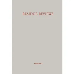 Residue Reviews / Rückstands-Berichte, Fachbücher von Francis A. Gunther