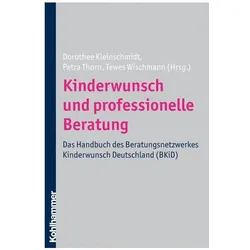 Kinderwunsch und professionelle Beratung, Fachbücher von Petra Thorn, Tewes Wischmann, Dorothee Kleinschmidt