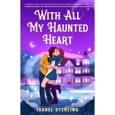 With All My Haunted Heart, Taschenbuch von Isabel Sterling, Random House N.Y., 978-0-593-95664-9