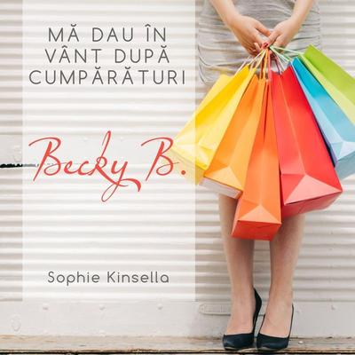 Mă dau în vânt după cumpărături - Sophie Kinsella, Audio, 9789152138670