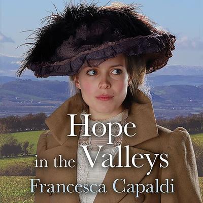 Hope in the Valleys - Francesca Capaldi, Audio, 9781399126151