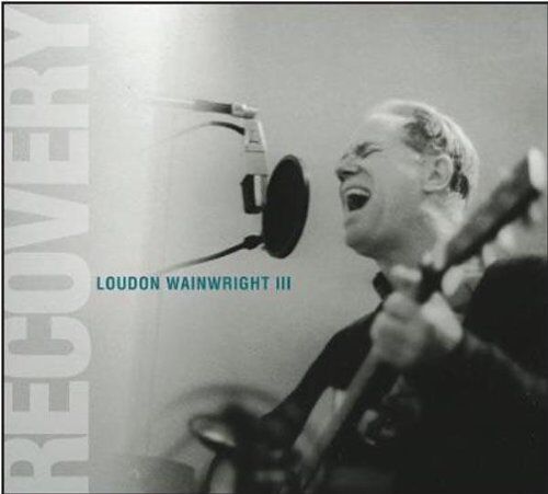Loudon Wainwright III - Recovery - Preis vom 06.10.2026 07:26:00 h