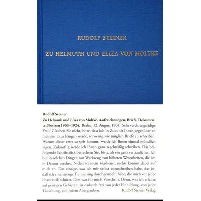 Zu Helmuth und Eliza von Moltke, Gebundene Ausgabe von Rudolf Steiner, Rudolf Steiner, 978-3-7274-0490-0