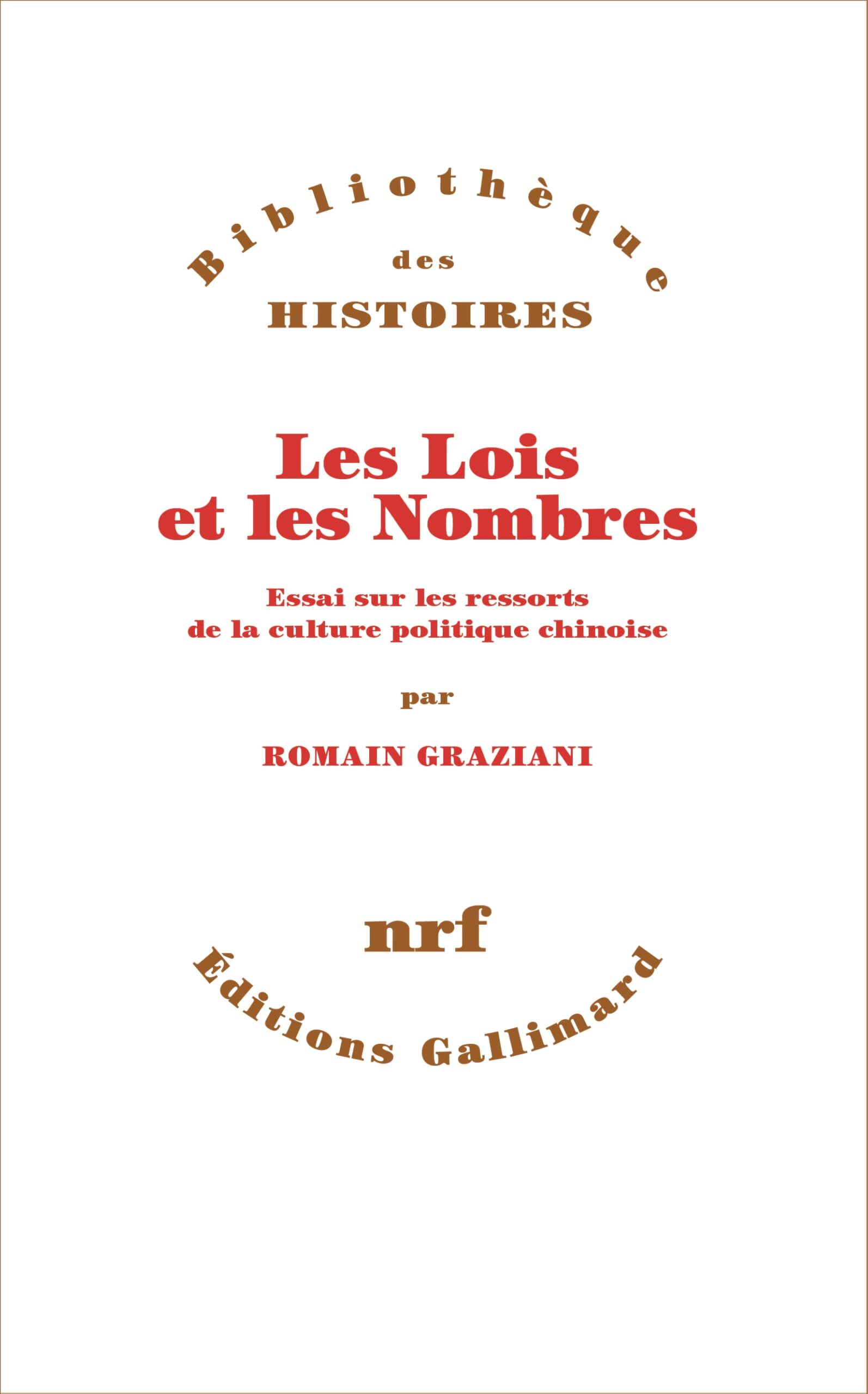Romain Graziani - Les lois et les nombres : essai sur les ressorts de la culture politique chinoise - Preis vom 09.10.2026 07:28:09 h