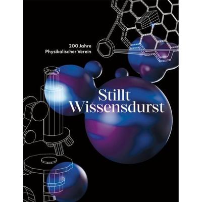 200 Jahre Physikalischer Verein, Gebundene Ausgabe von Dorothee Weber-Bruls,Panagiotis Kitmeridis-Bondas,Michael Maaser,Claudia Schüssler,Joachim