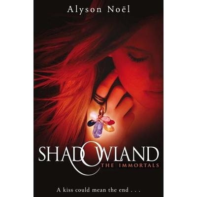 Shadowland, Taschenbuch von Alyson Noel, Macmillan Publishers International