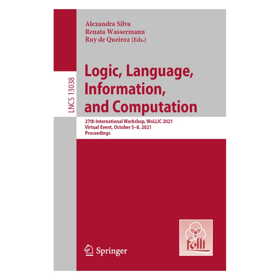 Springer Logic, Language, Information, and Computation (Englisch, Softcover, Alexandra Silva, Ruy De Queiroz) (56212115)