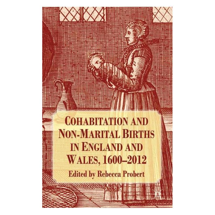 Palgrave Macmillan Uk Cohabitation and Non-Marital Births in (Englisch, R. Probert) (63304348)