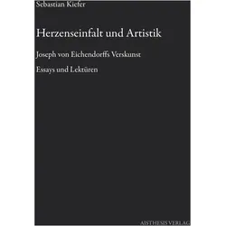 Herzenseinfalt und Artistik, Fachbücher von Sebastian Kiefer