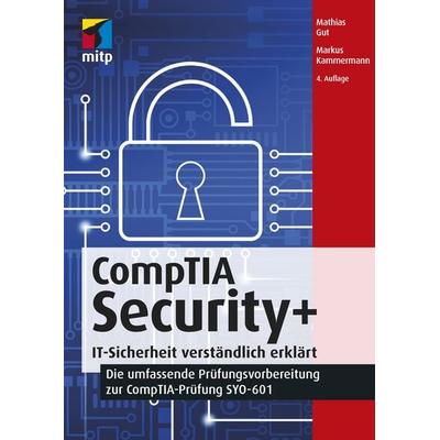 CompTIA Security+, Softcover von Mathias Gut,Markus Kammermann, Mitp Verlags GmbH & Co.KG