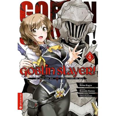 Goblin Slayer! 04, Taschenbuch von Kumo Kagyu,Kousuke Kurose,Noboru Kannatuki, Altraverse GmbH, 978-3-96358-052-9