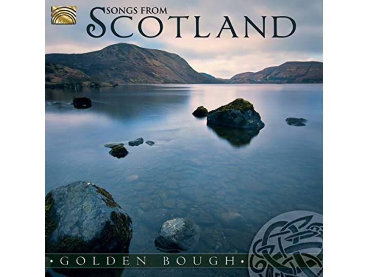 Golden Bough - Scotland, Songs From