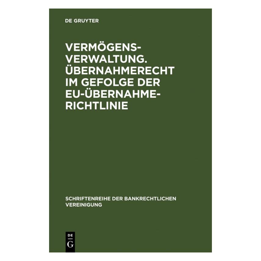De Gruyter Vermögensverwaltung,Ãbernahmerecht (Deutsch, Hardcover) (67983878)