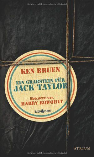 Ken Bruen - Ein Grabstein für Jack Taylor - Preis vom 06.10.2026 07:26:00 h