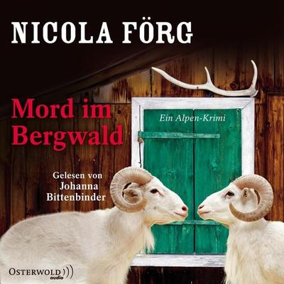 Mord im Bergwald - Nicola Förg, CD, 9783869523057