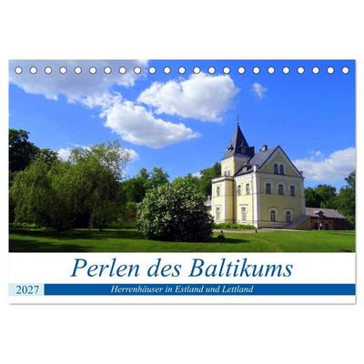 Perlen des Baltikums - Herrenhäuser in Estland und Lettland (Tischkalender 2027 DIN A5 quer), CALVENDO Monatskalender