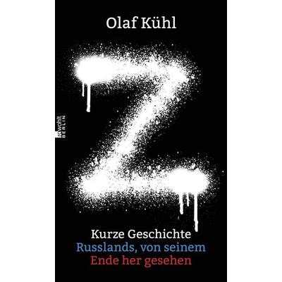 Z, Gebundene Ausgabe von Olaf Kühl, Rowohlt Berlin