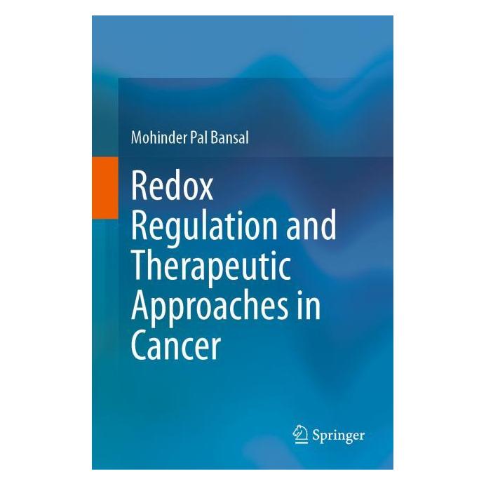 Springer Redox Regulation and Therapeutic Approaches in Cancer (Englisch, Hardcover, Mohinder Pal Bansal) (71877917)
