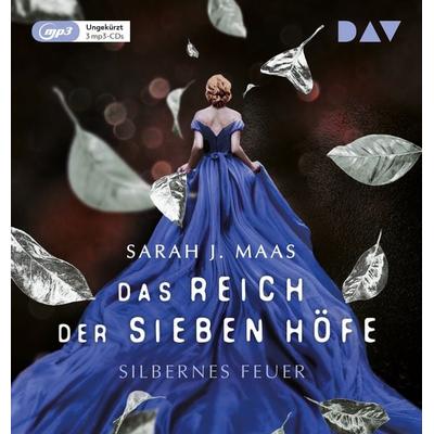 Das Reich der sieben Höfe – Teil 5: Silbernes Feuer - Sarah J. Maas, Audio, 9783742420756
