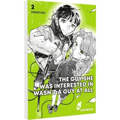 The Guy She Was Interested in Wasn't a Guy at All 2, Taschenbuch von Sumiko Arai, Carlsen, 978-3-551-62430-7