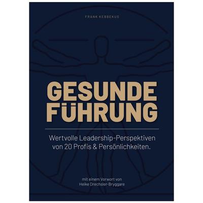 Gesunde Führung, Gebundene Ausgabe von , Ddv Edition