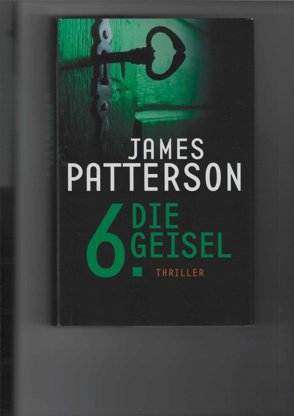 James Patterson - Die 6. Geisel - Women's Murder Club -: Thriller - Preis vom 01.10.2026 17:08:56 h