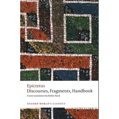 Discourses, Fragments, Handbook, Taschenbuch von Epictetus, Oxford University Press, 978-0-19-959518-1