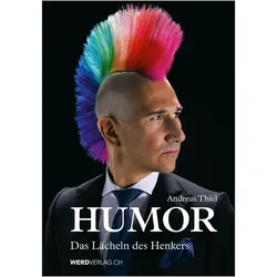Humor, Belletristik von Andreas Thiel