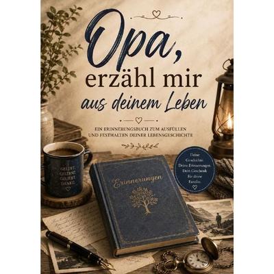 Opa, erzähl mir aus deinem Leben, Taschenbuch von Sven Mettmann, Epubli, 978-3-565-63140-7