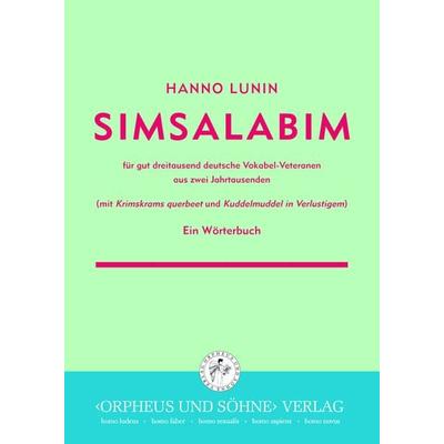 Simsalabim, Taschenbuch von Hanno Lunin, "Orpheus und Söhne" Verlag, 978-3-938647-31-8