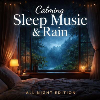 Calming Sleep Music & Rain - All Night Sleep Edition - MindMAGIXX-All Night Sleep Sounds, Audio, 4069829548366