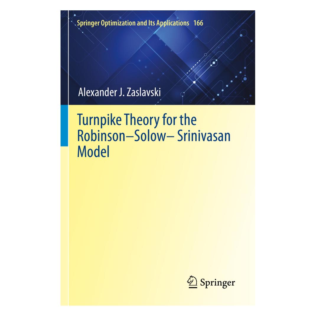 Springer Turnpike Theory for the Robinson-Solow-Srinivasan Model (Englisch, Softcover, Alexander J. Zaslavski) (56225109)