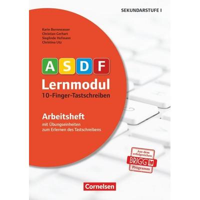 ASDF-Lernmodul - Tastschreiben leicht gemacht - durch multisensorisches Lernen, Taschenbuch von Karin Bornewasser,Christian Gerhart,Sieglinde