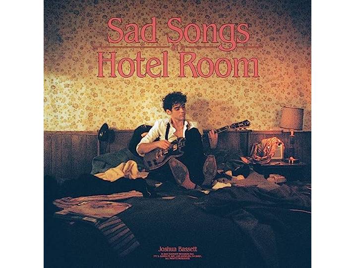 Sad Songs In A Hotel Room