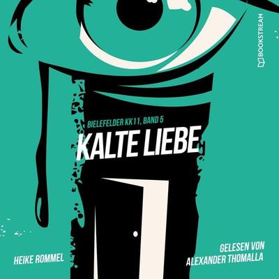 Kalte Liebe - Heike Rommel, Audio, 9783991358336