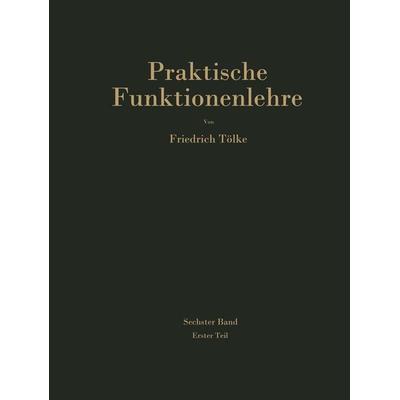 Tafeln aus dem Gebiet der Theta-Funktionen und der elliptischen Funktionen mit 120 erläuternden Beispielen, Taschenbuch von Friedrich Tölke, Springer