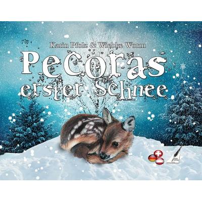 Pecoras erster Schnee – Pecoras first snow, Gebundene Ausgabe von Karina Verlag,Wiebke Worm,Karin Pfolz, Nova MD, 978-3-96443-110-3