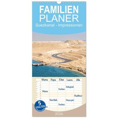 Familienplaner 2026 - Suezkanal - Impressionen mit 5 Spalten (Wandkalender, 21 x 45 cm) CALVENDO