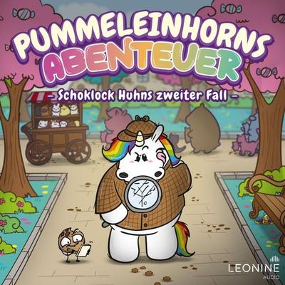 Pummeleinhorns Abenteuer - Schoklock Huhns zweiter Fall - Steffi Engel,Norman Cöster, Audio, 4013575967421