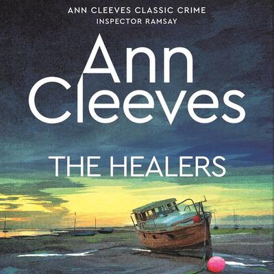 The Healers - Ann Cleeves, Audio, 9781035012206