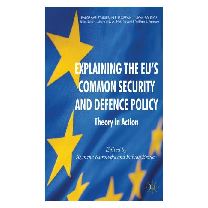 Palgrave Macmillan Uk Explaining the EUs Common Security and (Englisch, Hardcover, F. Breuer, X. Kurowska) (63048995)