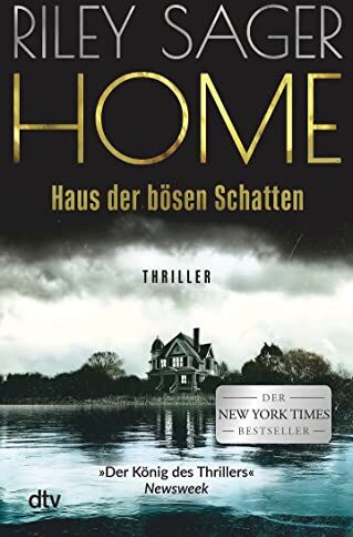 Riley Sager - HOME – Haus der bösen Schatten: Thriller - Preis vom 04.10.2026 03:51:26 h