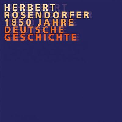 Rosendorfer, Dt. Geschichte Vol. 1 bis 8 - Herbert Rosendorfer, Audio, 9783784494005