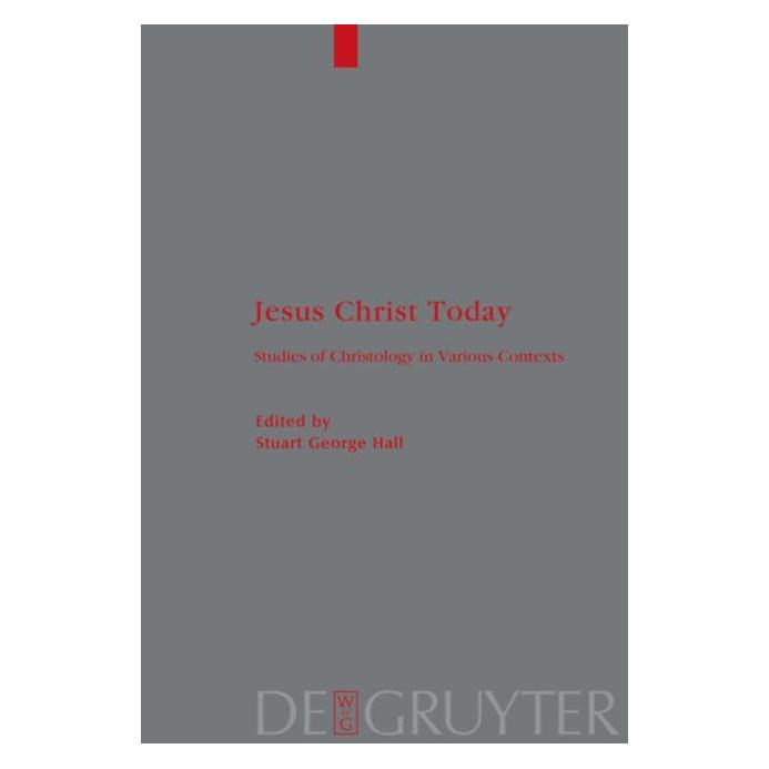 De Gruyter Jesus Christ Today (Englisch, Hardcover, Stuart G. Hall) (67762776)