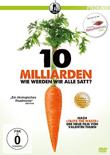 Valentin Thurn - 10 Milliarden - wie werden wir alle satt? - Preis vom 09.10.2026 07:28:09 h