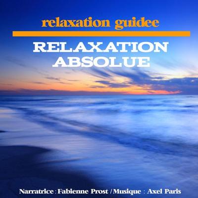 Relaxation absolue - John Mac, Audio, 9782821102385