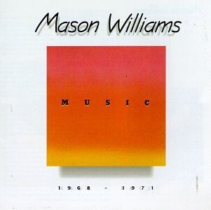 Mason Williams - Music 1968-1971 - Preis vom 09.10.2026 07:28:09 h