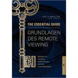 Grundlagen des Remote Viewing, Ratgeber von Paul H. Smith