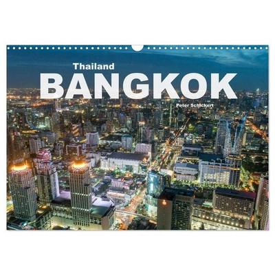 Bangkok - Thailand (Wandkalender 2027 DIN A3 quer), CALVENDO Monatskalender