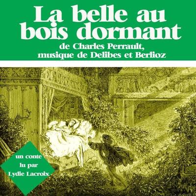 La belle au bois dormant - Charles Perrault, Audio, 9782821100381